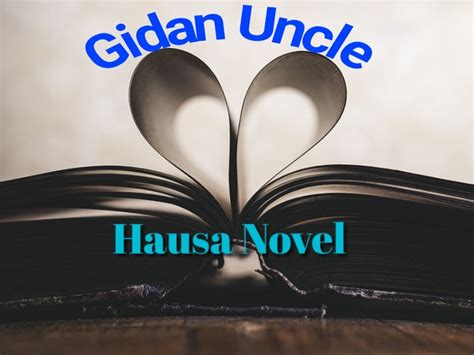 GIDAN HAUSA NOVEL .